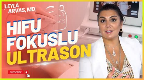 Gençleşmenin Sırrı HIFU Yüz Germe Tekniği Nasıl Uygulanır Op Dr