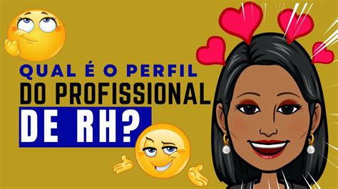 12 COMPETÊNCIAS ESPERADAS no PERFIL do PROFISSIONAL DE RH YouTube