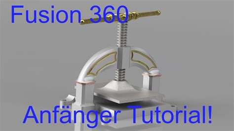 Fusion Tutorial Deutsch Gewinde Animieren Simulieren Drucker Presse