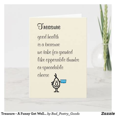 Treasure A Funny Get Well Soon Poem Card Zazzle Get Well Soon