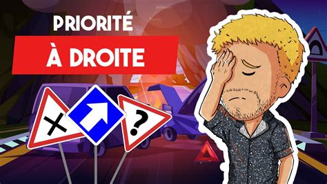 Priorité à Droite Ne Faites Plus l Erreur YouTube