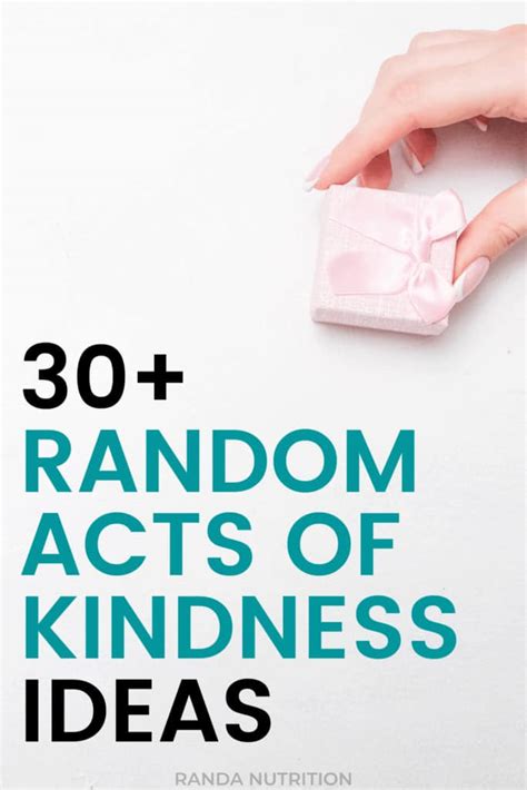 30+ Ideas for Random Acts of Kindness | Randa Nutrition