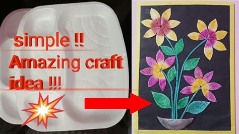 Home Decor Idea With Waste Thermocol Plate Simple DIY Craft Idea YouTube