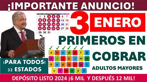 3 De ENERO Fecha De PAGO TENTATIVO De Las Pensiones Bienestar