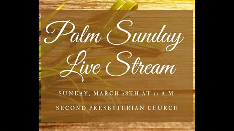 Palm Sunday Virtual Worship March 28 2021 YouTube