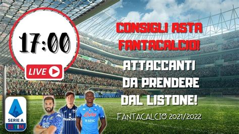 Fantacalcio Consigli Asta Fantacalcio Attaccanti Da