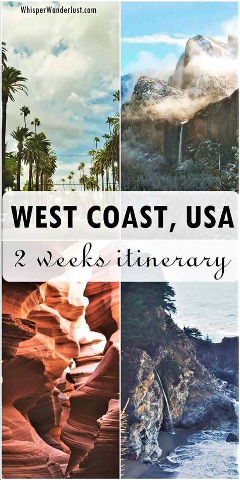 USA West Coast Itinerary 2 Weeks West Coast Vacation Pacific Coast