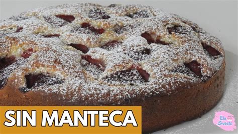 SUPERFÁCIL TORTA DE FRUTILLAS SIN MANTECA Elu Sweets YouTube