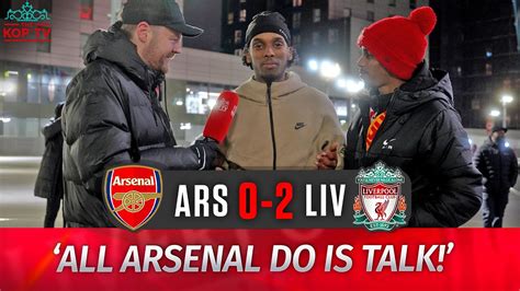 Arsenal 0 2 Liverpool All Arsenal Do Is Talk Talk Talk Fan