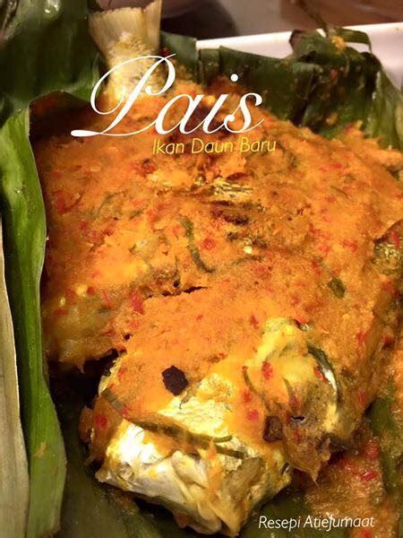 Pais Ikan Daun Baru Jadi Pilihan Hari Ini