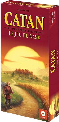 Jeu Catan Extension Le Jeu De Base Pour Et Joueurs Jeux De