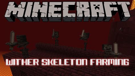 Wither Skeleton Farming Tutorial Youtube