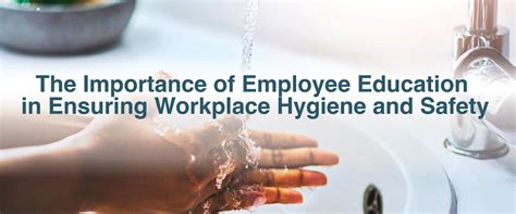 Workplace Hygiene Training Importance And Benefits Kimfay