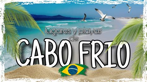 Que Hacer En CABO FRIO BRASIL YouTube