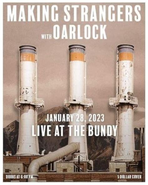 Making Strangers with Oarlock - Live at The Bundy Museum Annex — The ...