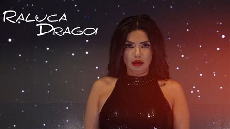 Raluca Dragoi De Tine Cand Mi E Dor Clip Official Youtube Music