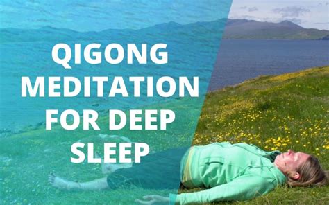 Qigong Meditation For Deep Sleep