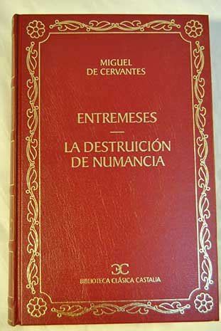 Entremeses La Destruccion De Numancia Clasicos Castalia Miguel De