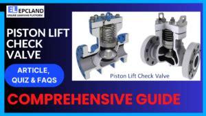 Piston Lift Check Valve: A Comprehensive Guide || 5 FAQs & Quiz - Blog ...