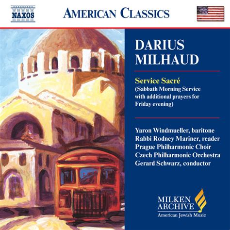 Darius Milhaud - Milken Archive of Jewish Music