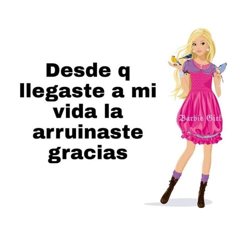 Imagenes De Barbie Con Frases Ramdon Funny Reaction Pictures Meme