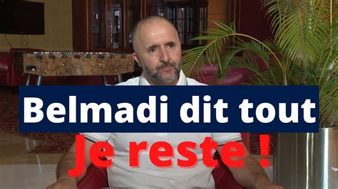 Djamel Belamdi Dit Tout Et Affirme Qu Il Reste La T Te De L Quipe