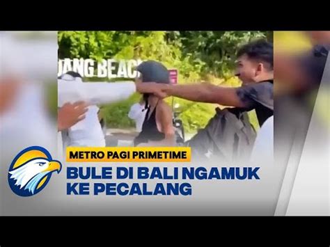 Diminta Melambat Bule Di Bali Ngamuk Ke Pecalang Youtube