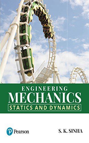 Engineering Mechanics By S K Sinha Goodreads