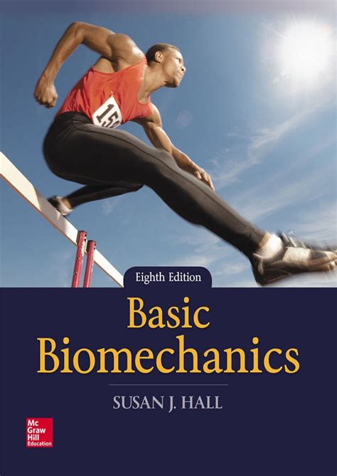Basic Biomechanics Susan Hall Solution Manual