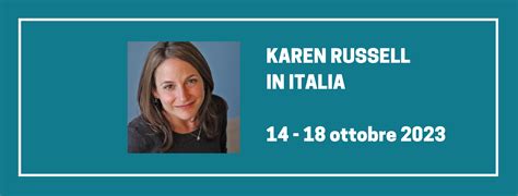 Karen Russell In Finale Al Premio Lattes Grinzane SUR