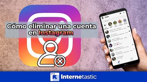 Cómo borrar o eliminar una cuenta de Instagram