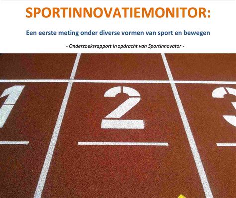 Hoge Innovatiescore Bij Nederlandse Sportorganisaties Kenniscentrum