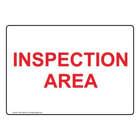 Inspection Area Sign Nhe 16580 Transportation