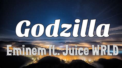 Eminem Godzilla Lyrics Ft Juice Wrld Youtube