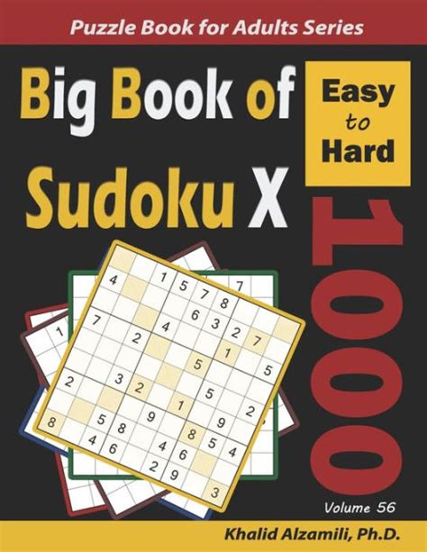 Big Book Of Sudoku X 1000 Easy To Hard Puzzles By Khalid Alzamili