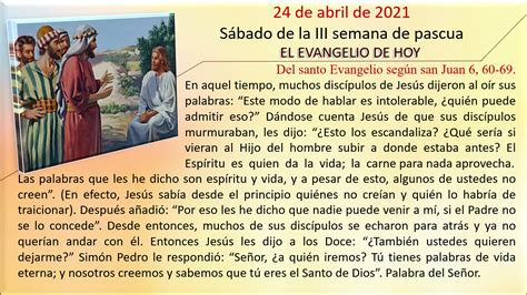 Mi Parroquia De Los Doce ApÓstoles El Santo Evangelio De Hoy 24 De Abril