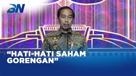 Presiden Jokowi Minta Ojk Perketat Pengawasan Praktik Saham Gorengan