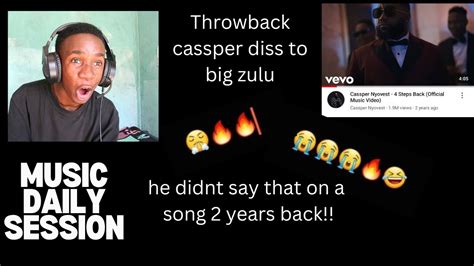 Teps Back Cassper React Big Zulu Diss Throwback Youtube