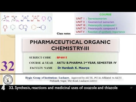 Lecture 32 Synthesis Reactions Medicinal Uses Of Oxazole And