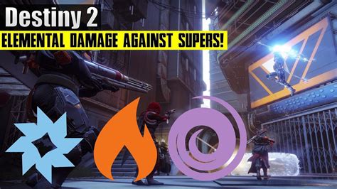 Destiny 2 Why You Should Use Elemental Weapons Against Enemy Supers