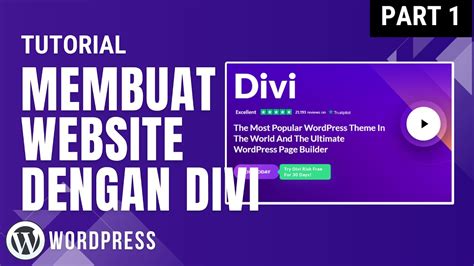 Cara Membuat Web Dengan Wordpress Dan Divi Part 1 YouTube