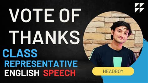 English Speech Vote Of Thanks Speech For Head Boy Practice English