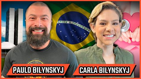 Paulo Bilynskyj e Carla Bilynskyj Podcast 3 Irmãos 592 YouTube