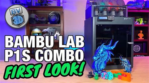 First Look The New Bambu Lab P1s 3d Printer Youtube