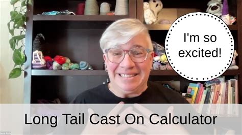 Long Tail Cast On Calculator Youtube