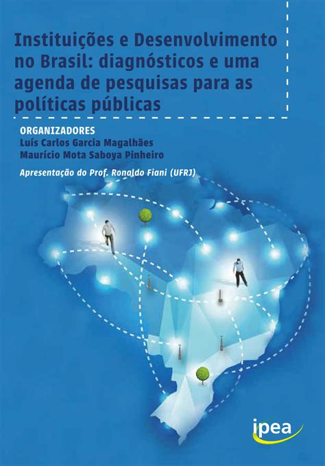 Pdf Instituições E Desenvolvimento No Brasil Diagnósticos E Uma