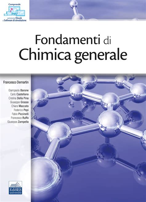 Amazon It Fondamenti Di Chimica Generale F Demartin Libri