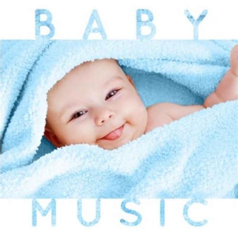 Baby Music Sleep Time Classical Songs And Lullabies For Babies Toddlers