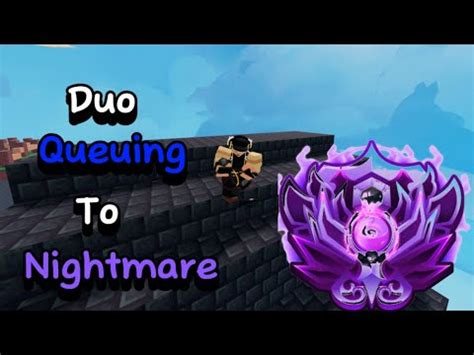 Duo Queuing To Nightmare Episode 1 Roblox Bedwars YouTube