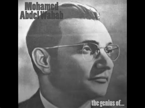 afdl aghany almosykar mhmd aabd alohab  songs  mohamed abdel wahab